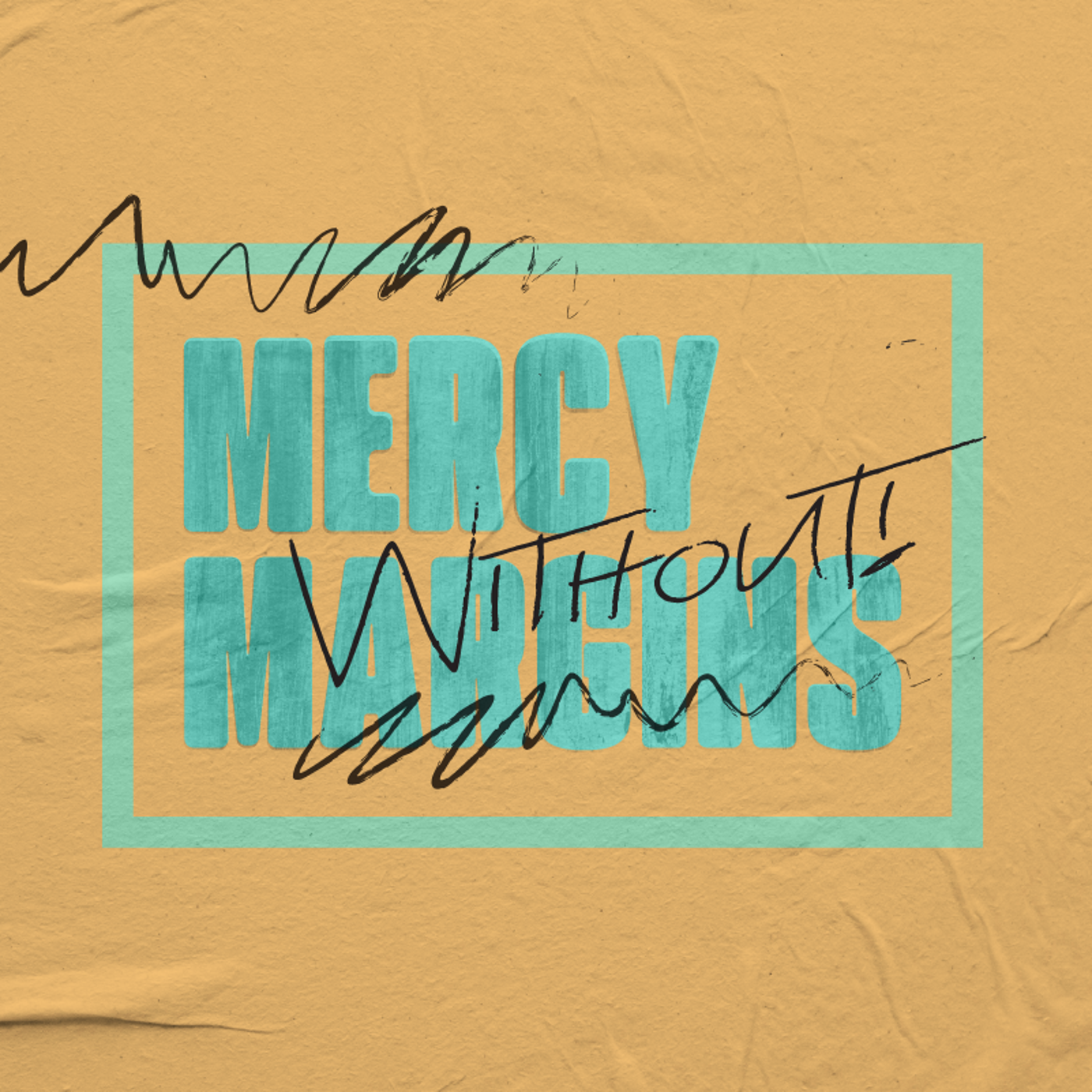 Mercy Without Margins Pt. 3 episode artwork